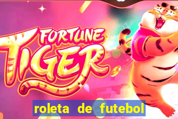 roleta de futebol carreira roleta de jogadores de futebol